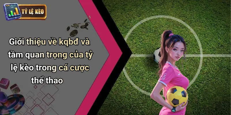 KQBĐ