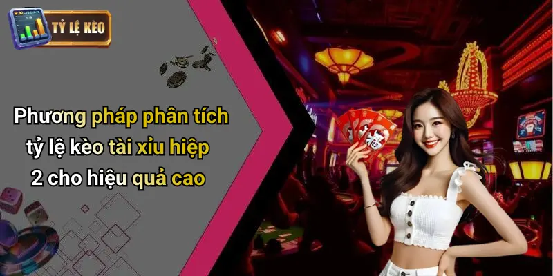 Kèo Tài Xỉu Hiệp 2